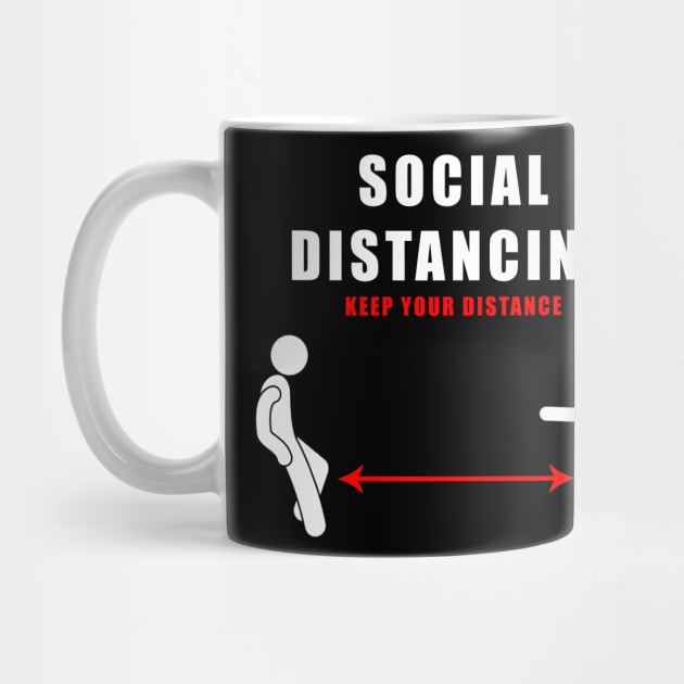 Social Distancing - funny keep your distance gift by Flipodesigner